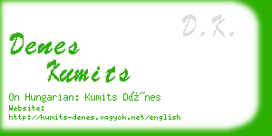 denes kumits business card